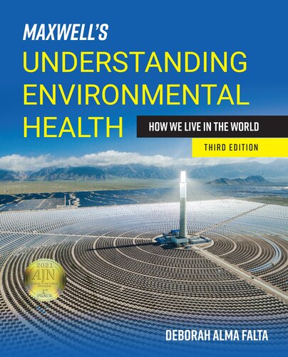 Maxwell's Understanding Environmental Health: How We Live in the World: How We Live in the World