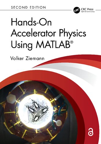 Hands-On Accelerator Physics Using MATLAB®