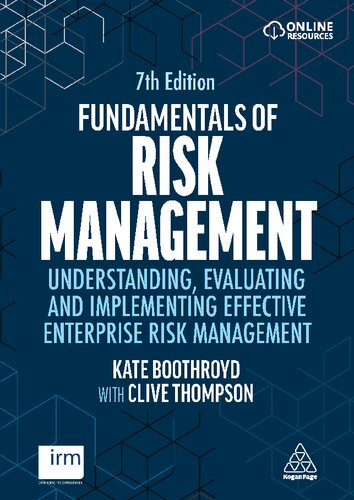 Fundamentals of Risk Management: Understanding, Evaluating and Implementing Effective Enterprise Risk Management