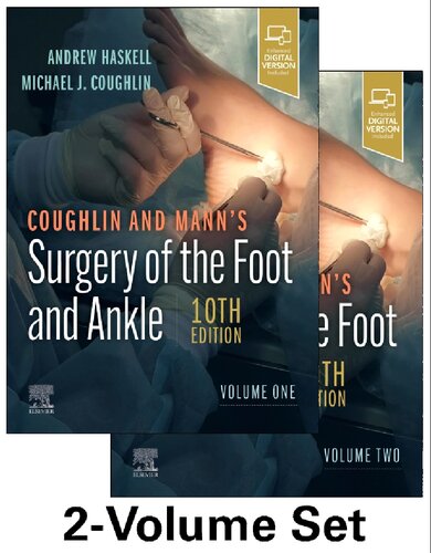 Coughlin and Mann's Surgery of the foot and ankle