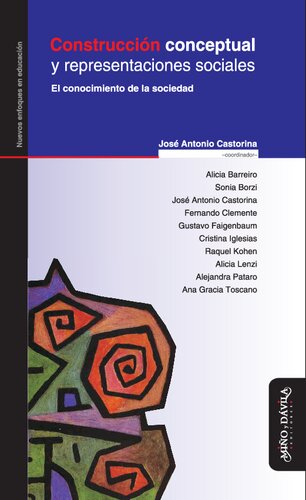 Construcción conceptual y representaciones sociales. El conocimiento de la sociedad