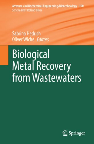 Biological Metal Recovery from Wastewaters