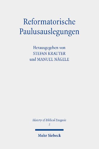 Reformatorische Paulusauslegungen