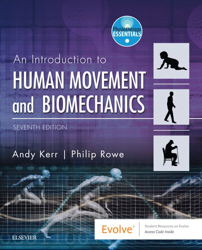 An Introduction to Human Movement and Biomechanics