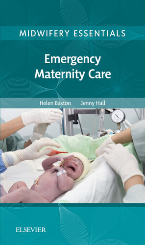 : Emergency Maternity Care: Volume 6