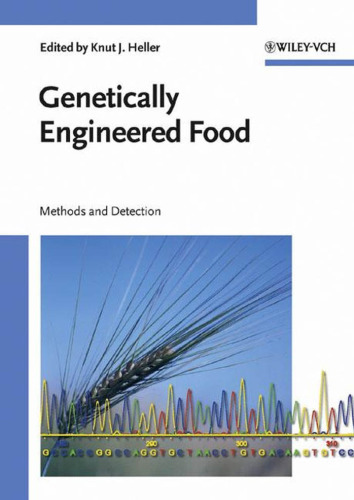 Genetically Engineered Food: Methods and Detection