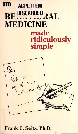 Behavioral Medicine Made Ridiculously Simple (Medmaster Series) (Medmaster Ridiculously Simple Series)