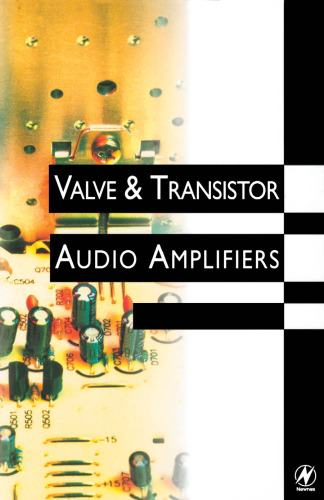 Valve and Transistor Audio Amplifiers