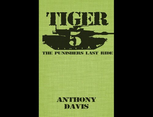 Tiger 5: The Punishers' Last Ride
