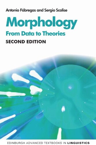 Morphology: From Data to Theories, 2nd Edition