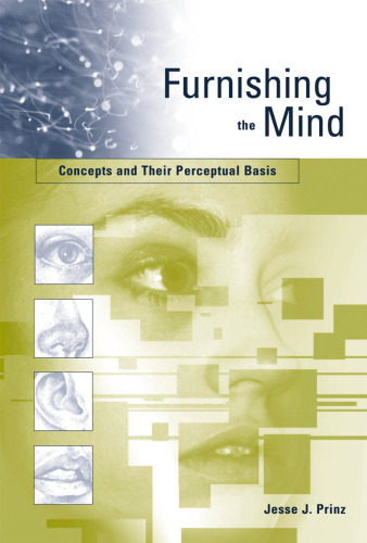 Furnishing the Mind: Concepts and Their Perceptual Basis