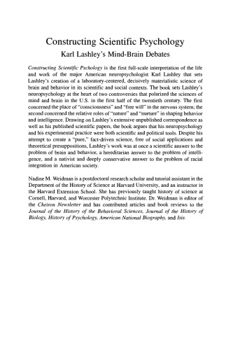 Constructing Scientific Psychology: Karl Lashley’s Mind-Brain Debates