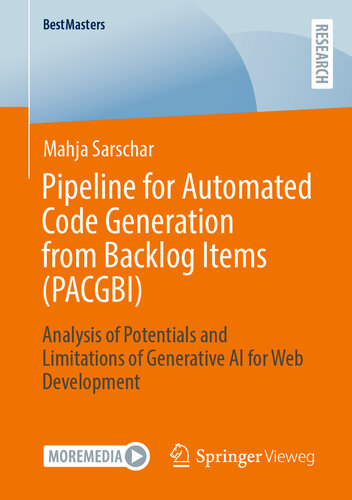 Pipeline for Automated Code Generation from Backlog Items (PACGBI) : Analysis of Potentials and Limitations of Generative AI for Web Development