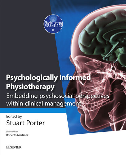 Psychologically-Informed Physiotherapy: Embedding psychosocial perspectives within clinical management