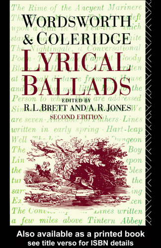 Lyrical Ballads: William Wordsworth and S. T. Coleridge