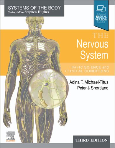 The Nervous System: Basic Science and Clinical Conditions