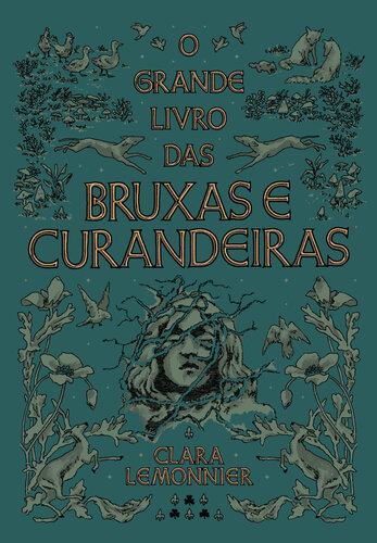 O grande livro das bruxas e curandeiras