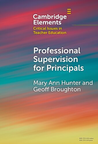Professional Supervision for Principals: A Primer for Emerging Practice