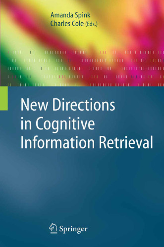 New Directions in Cognitive Information Retrieval (The Information Retrieval Series)