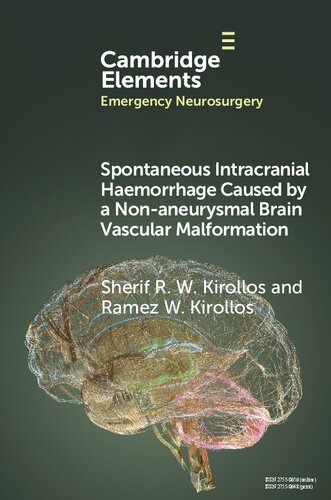 Spontaneous Intracranial Haemorrhage Caused by a Non-aneurysmal Brain Vascular Malformation