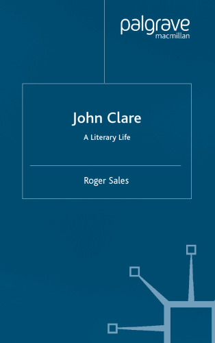 John Clare: A Literary Life