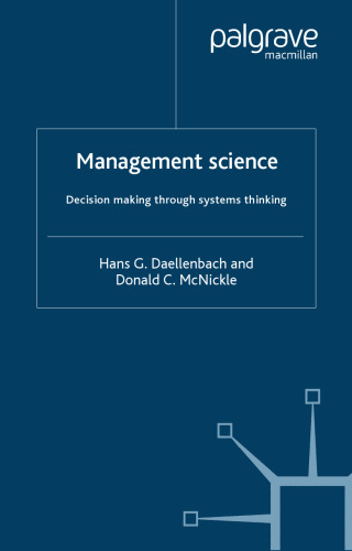 Management Science: Decision-Making Through Systems Thinking