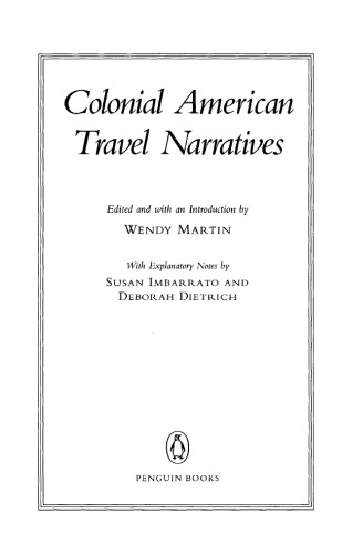 Colonial American Travel Narratives (Penguin Classics)