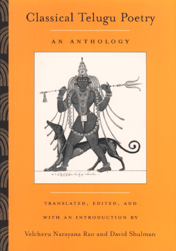 Classical Telugu Poetry: An Anthology