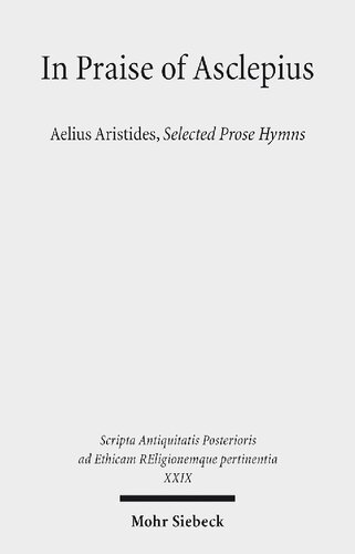 In Praise of Asclepius: Selected Prose Hymns