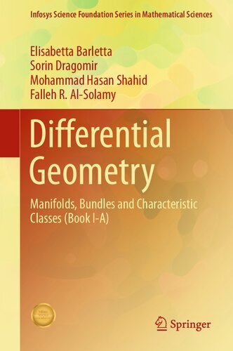 Differential Geometry:  Manifolds, Bundles and Characteristic Classes (Book I-A)
