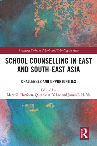 School Counselling in East and South‑East Asia: Challenges and Opportunities