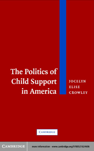 The Politics of Child Support in America
