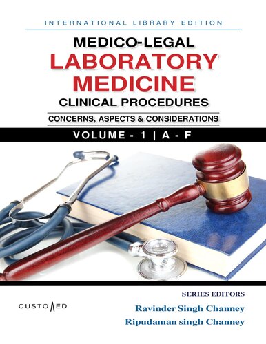 MEDICO-LEGAL  LABORATORY MEDICINE CLINICAL PROCEDURES  VOLUME 1  A - F - VOLUME 1 OF TWO VOLUME SET (MEDICO-LEGAL SERIES) (Jan 27, 2025)_()_(CUSTOMED).pdf