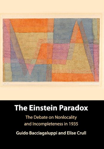 The Einstein Paradox: The Debate on Nonlocality and Incompleteness in 1935