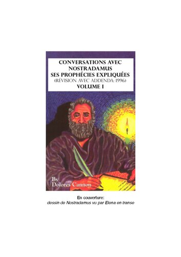 Ses prophéties expliquées