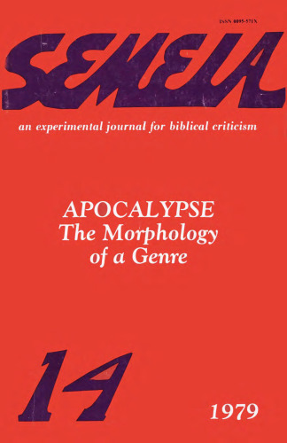 Semeia 14: Apocalypse: The Morphology of a Genre