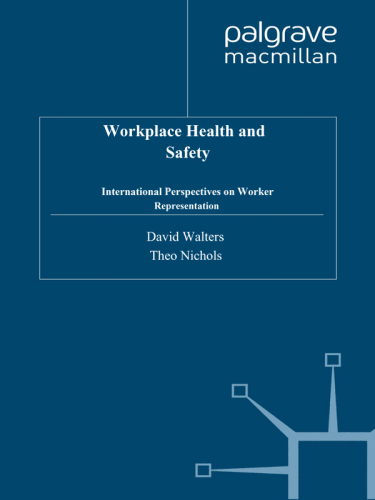 Workplace Health and Safety: International Perspectives on Worker Representation