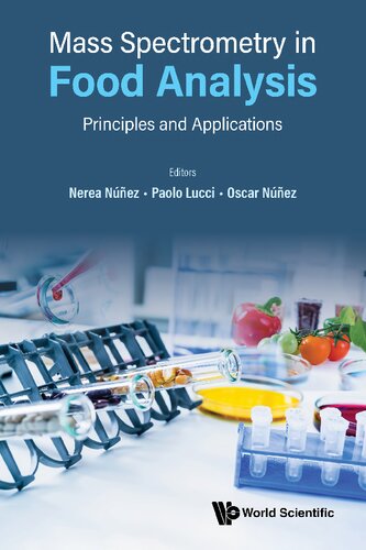 Mass Spectrometry In Food Analysis: Principles And Applications