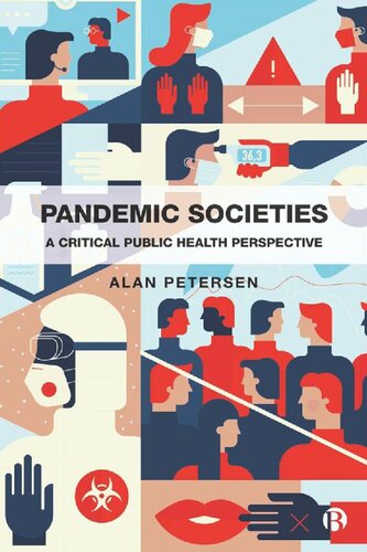 Pandemic Societies: A Critical Public Health Perspective