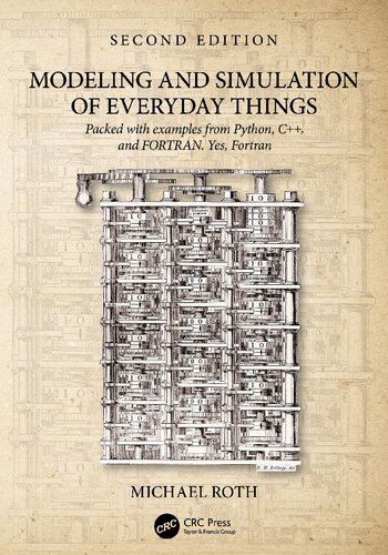 Modeling and Simulation of Everyday Things