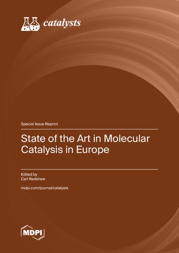 State of the Art in Molecular Catalysis in Europe