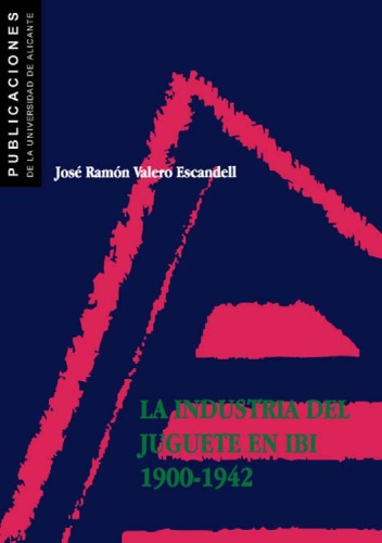 La industria del juguete en ibi 1900-1942