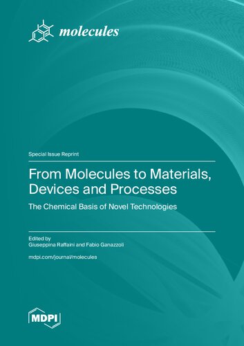 From Molecules to Materials, Devices and Processes: The Chemical Basis of Novel Technologies