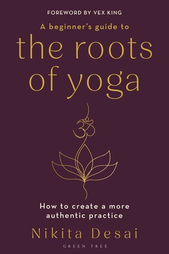 A Beginner's Guide to the Roots of Yoga