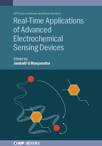 Real-Time Applications of Advanced Electrochemical Sensing Devices