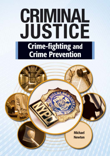 Crime Fighting and Crime Prevention (Criminal Justice)