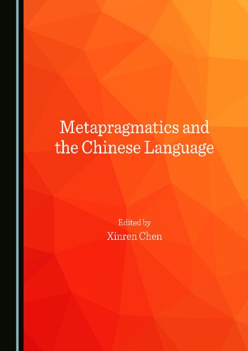 Metapragmatics and the Chinese Language
