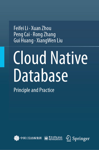 Cloud Native Database : Principle and Practice