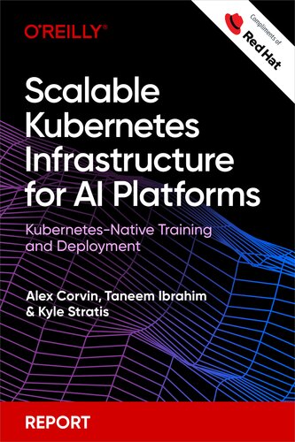 Scalable Kubernetes Infrastructure for AI Platforms (for True Epub)