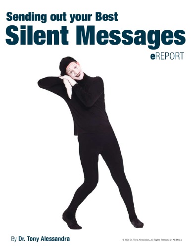 Sending out your best silent message